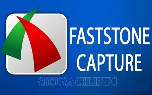 Tải phần mềm chụp màn hình máy tính Faststone capture