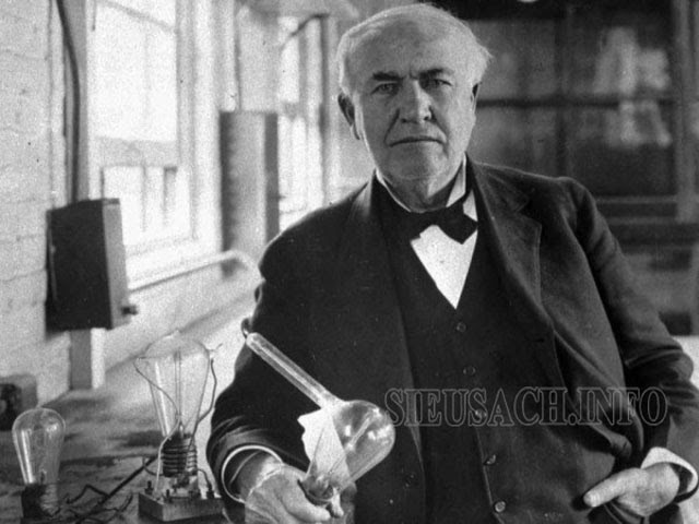 Thomas Edison - người phát minh ra bóng đèn sợi đốt