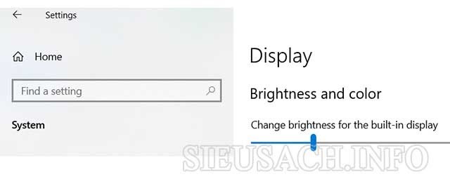 Lựa chọn mức tăng chỉnh độ sáng bằng cách kéo thanh Brightness and color trong Display.