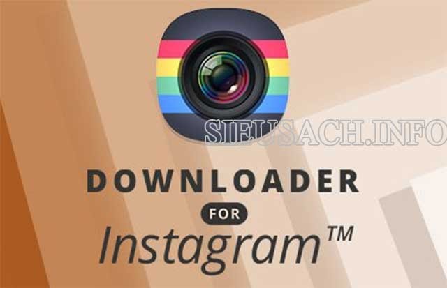 Nhắn tin trên instagram bằng PC qua Downloader for Instagram + Direct Message.