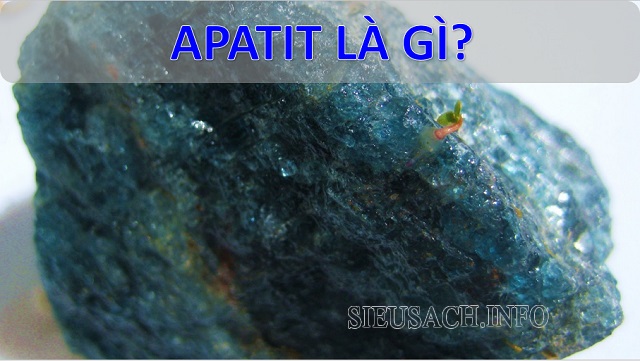 Apatit thuộc nhóm các khoáng sản thường ở dạng kết tinh