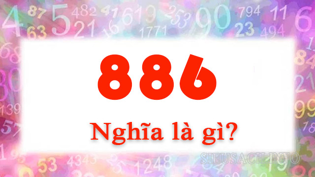 886 có nghĩa là tạm biệt trong tiếng Trung